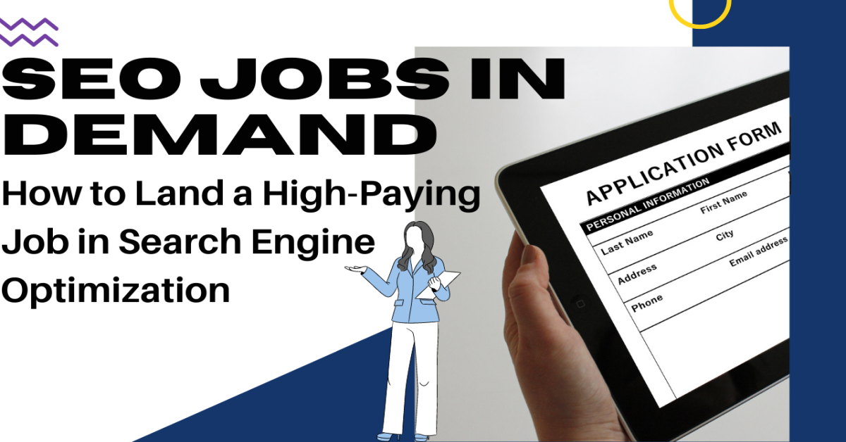 How to Land a High-Paying Job in Search Engine Optimization