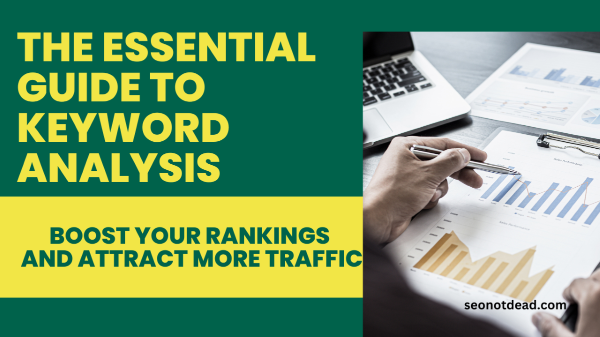 The Essential Guide to Keyword Analysis