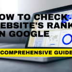 How to Check Website's Rank on Google
